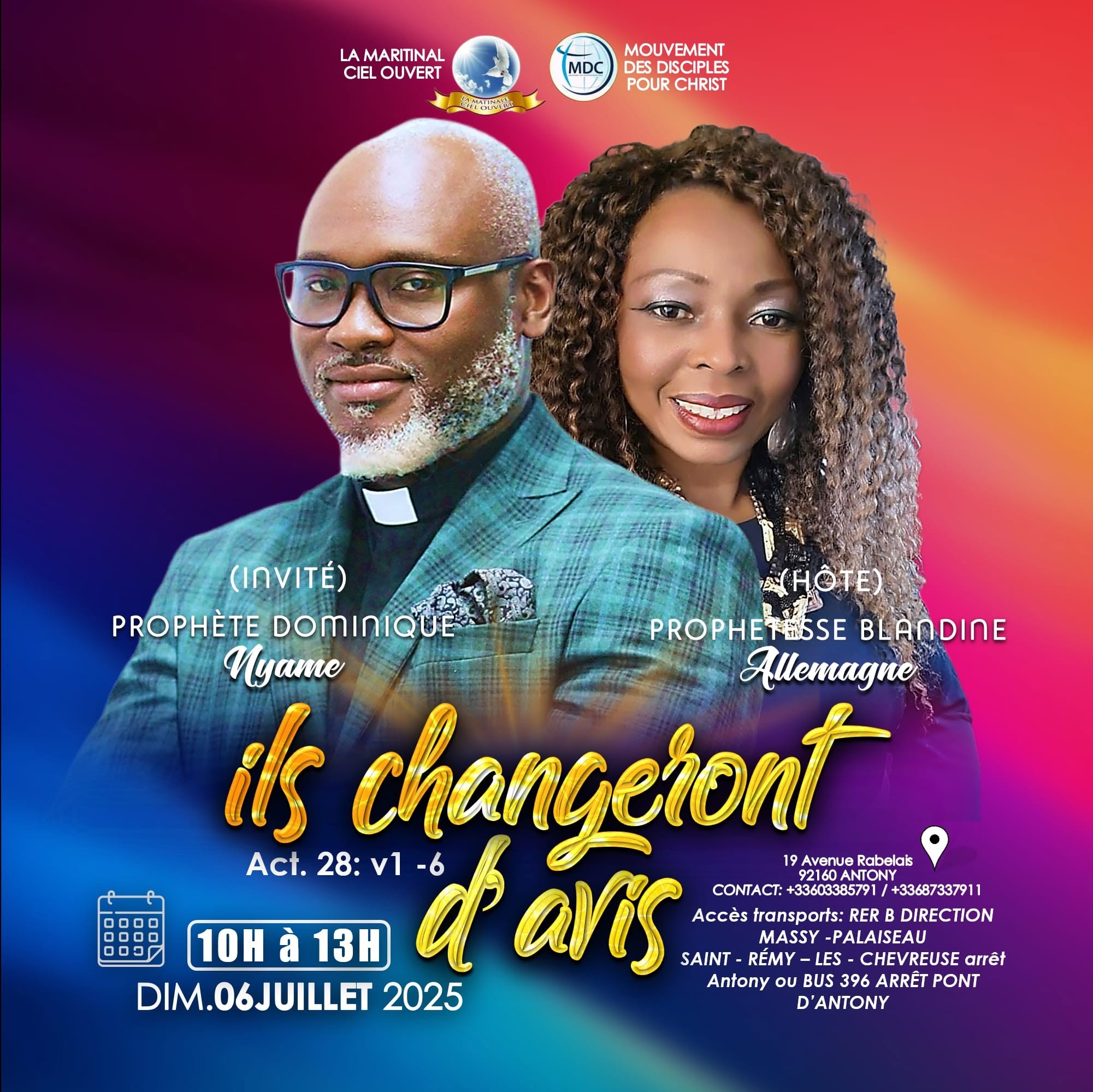 Culte Spécial : “Ils changeront d’avis” – Sous l’effusion du Saint-Esprit avec le Prophète Nyame